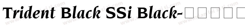 Trident Black SSi Black字体转换